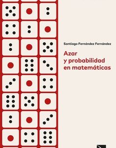 AZAR Y PROBABILIDAD EN MATEMÁTICAS