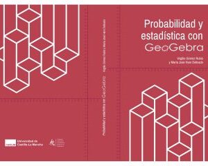 Probabilidad y Estadística con GeoGebra