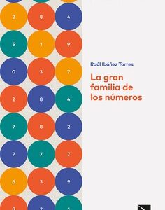 La gran familia de los números